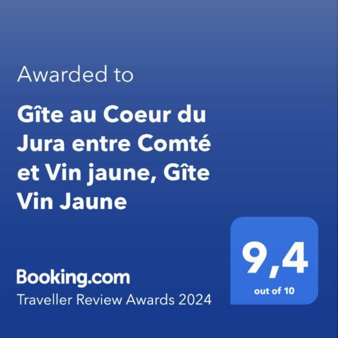 Gite Au Coeur Du Jura Entre Comte Et Vin Jaune, Gite Vin Jaune Chamole Kültér fotó